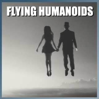 Flying Humanoids - Episode 40
