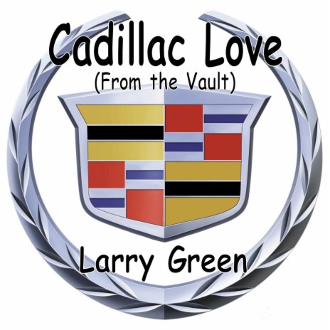 Cadillac Love (From the Vault) | Boomplay Music