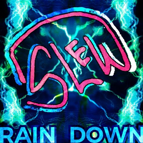 Rain Down (Quarantine Time Lapse Semi-Live Demo Y'all)