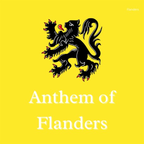 Anthem of Flanders | Boomplay Music