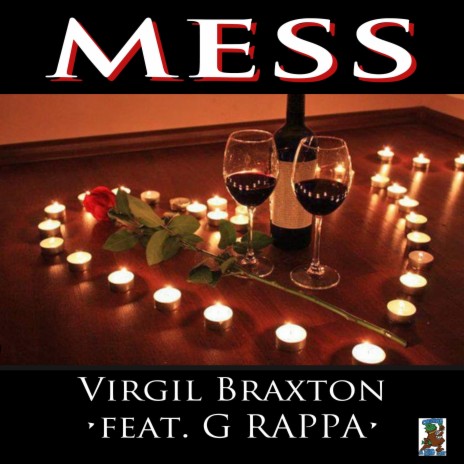 MESS ft. VIRGIL BRAXTON | Boomplay Music