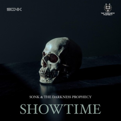 Showtime ft. The Darkness Prophecy | Boomplay Music