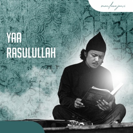 YAA RASULULLAH | Boomplay Music