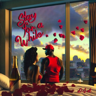 Stay For A While lyrics | Boomplay Music