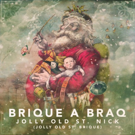 Jolly Old St. Nick (Jolly Old St. Brique)