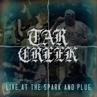 LIVE AT THE SPARK AND PLUG (LIVE AT THE SPARK AND PLUG)