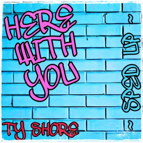 Here with You (Sped up - Remix)