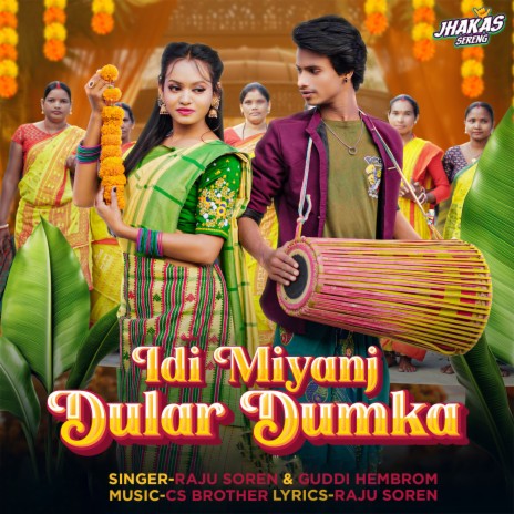 Idi Miyanj Dular Dumka ft. Guddi Hembrom | Boomplay Music