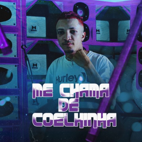 Me Chama de Coelhinha ft. Dryh mr | Boomplay Music