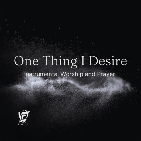One Thing I Desire (Instrumental) | Boomplay Music