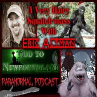 A Very Hairy Squatch-mass with Eric Altman