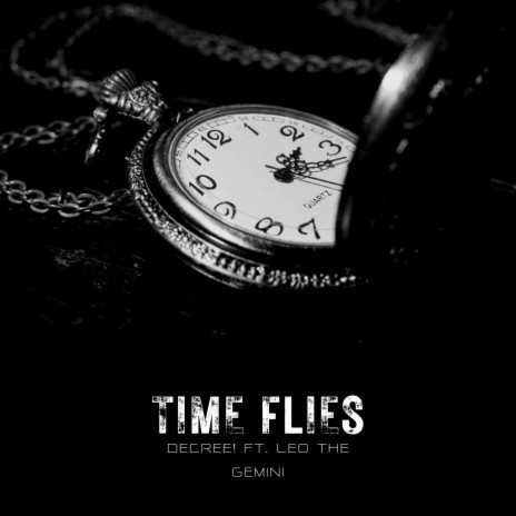 Time Flies ft. Leo The Gemini | Boomplay Music