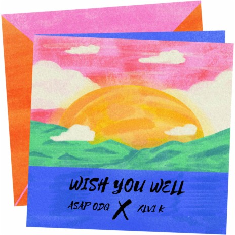 WISH YOU WELL (ORIGINAL) ft. XLVI K | Boomplay Music