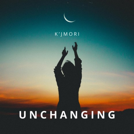 Unchanging | Boomplay Music