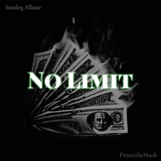 No Limit (On My Way Up)