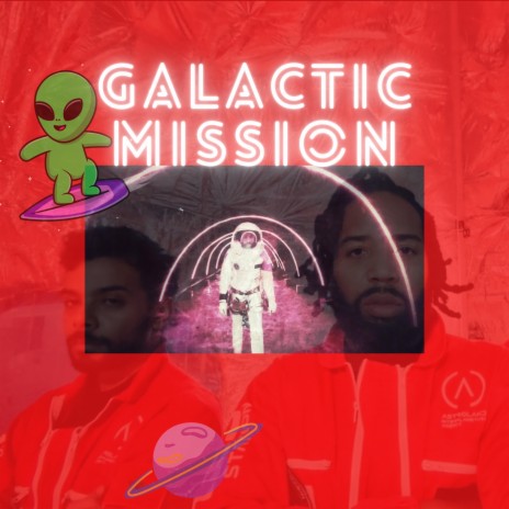 Galactic Mission | Boomplay Music