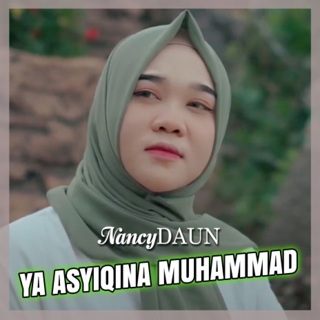 Ya Asyiqina Muhammad | Boomplay Music