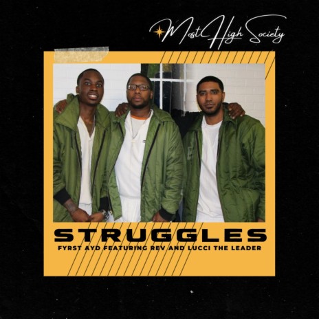 Struggles ft. Rev & Lucci the Leader | Boomplay Music