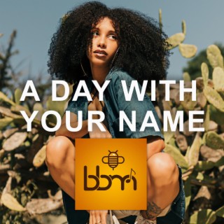 A Day with Your Name