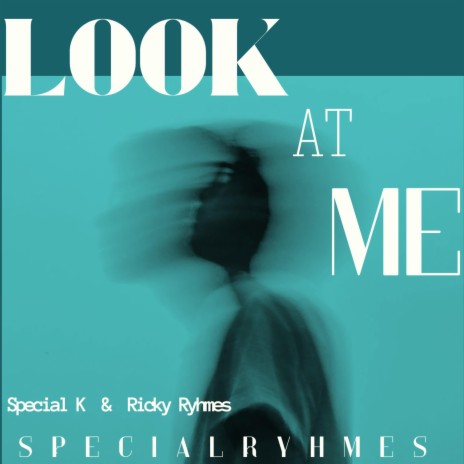 Look at me | Boomplay Music