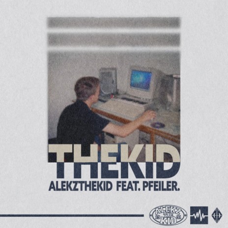 thekid ft. Pfeiler. | Boomplay Music