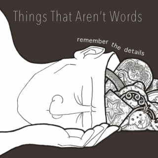 Things That Aren't Words