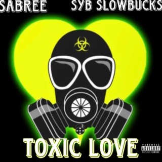 Toxic Love