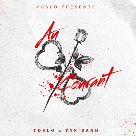 Au courant ft. Van'Danh | Boomplay Music