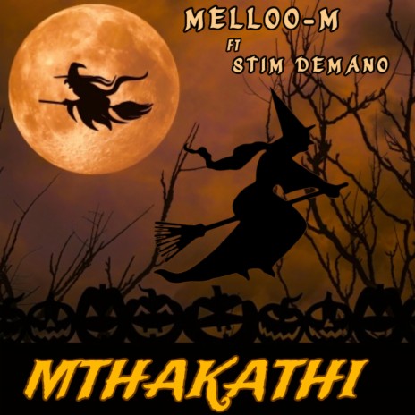 Mthakathi ft. Stim Demano | Boomplay Music