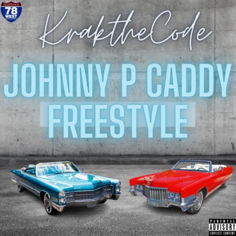 Johhny P's Caddy (Freestyle)