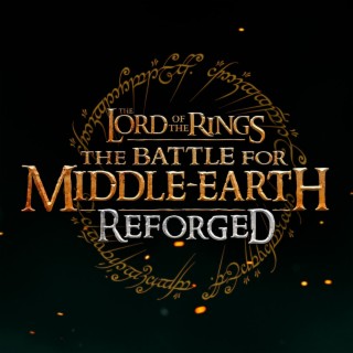 The Lord of the Rings The Battle for Middle Earth Reforged: The Woodland Realm (Original Game Soundtrack)