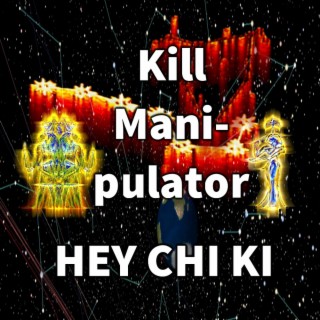 Kill Mani Pulator