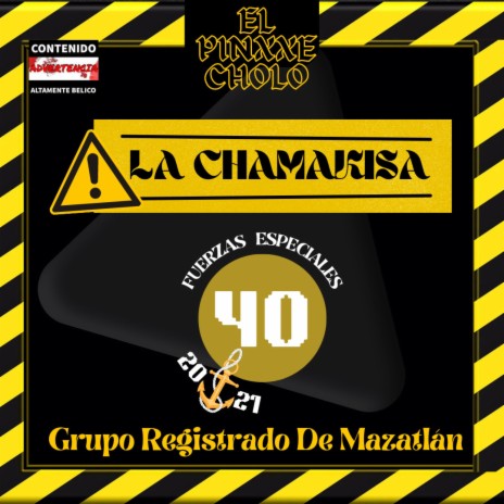 La Chamakisa ft. GRUPO REGISTRADO DE MAZATLÁN