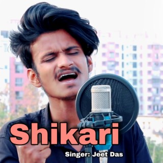 Shikaari Jeet Das