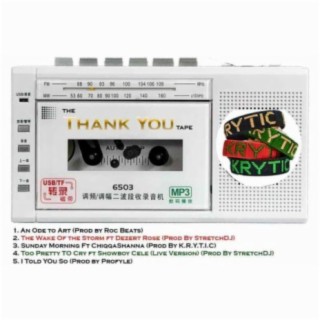 The Thank You Tape