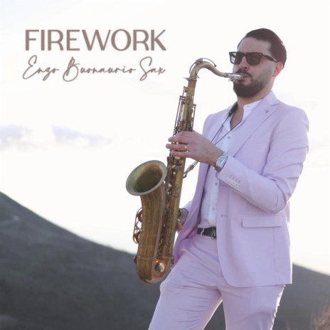 Firework (Sax Version)