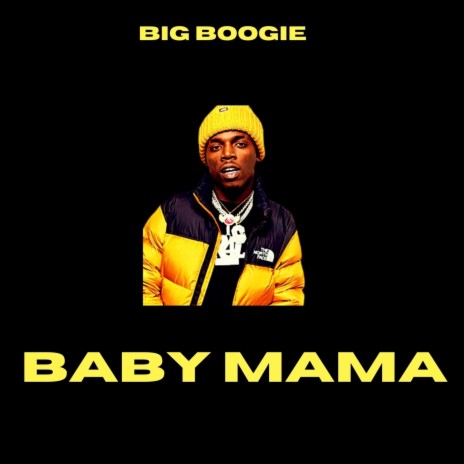Baby Mama 🅴 | Boomplay Music