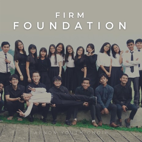 Firm Foundation | Boomplay Music