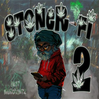 Stoner Fi 2