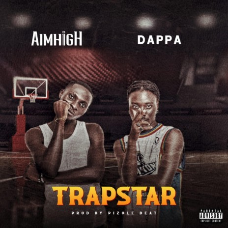Trapstar ft. Boy Dappa | Boomplay Music