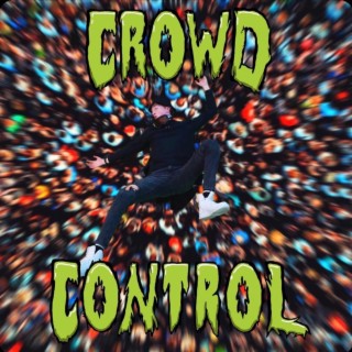 Crowd Control