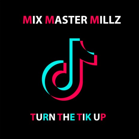 Turn TikTok Up | Boomplay Music