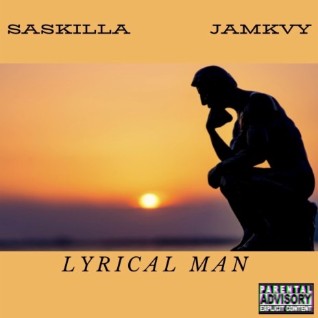 Lyrical Man ft. Saskilla | Boomplay Music