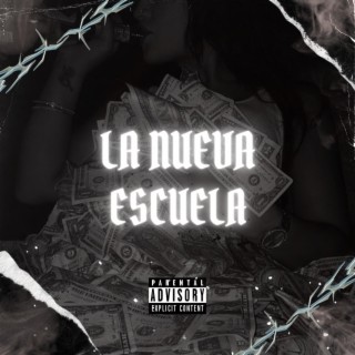 La Nueva Escuela lyrics | Boomplay Music