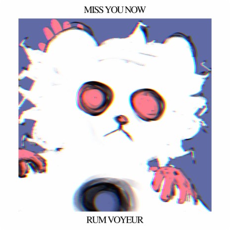 Miss You Now | Boomplay Music