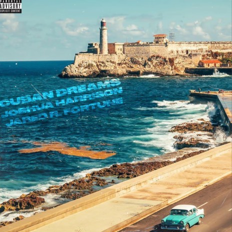 Cuban Dreams ft. Joshua Harrison | Boomplay Music