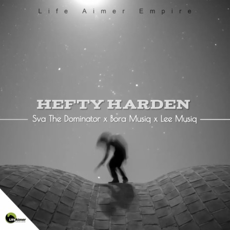 Hefty Harden ft. Bora Musiq & Lee Musiq
