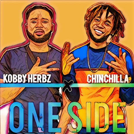 One Side ft. Chinchilla | Boomplay Music