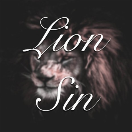 Lion Sin (Seven Deadly Sins) ft. None Like Joshua | Boomplay Music