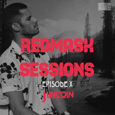 REDMASK SESSIONS 10 A MI MODO ft. J LINCOLN | Boomplay Music